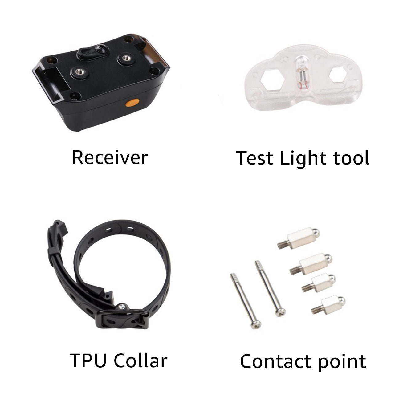 PACKAGE: Receiver Collar, Adjustable TPU Strap (Black), Test Light, Set of Metal Probes